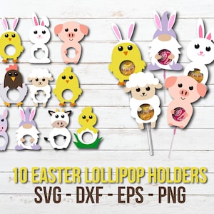 Oster Lollipop Halter SVG, Oster Lollipop Halter Schneidedatei, Tiere Candy Holder Svg, Süße Ostern Candy Holder, Kinder Basteln Schneidedatei, Dxf
