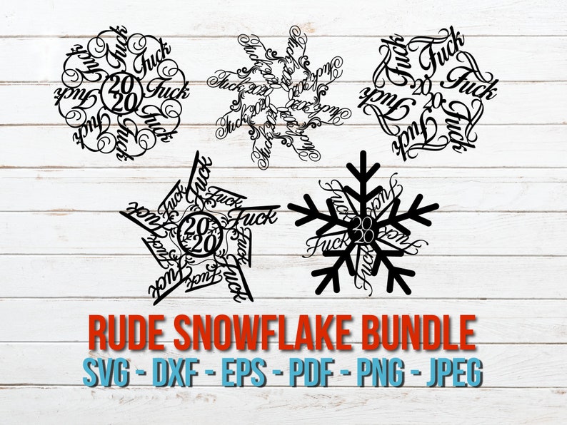 Download Fuck 2020 Snowflake svg Fuckflake SVG Rude Christmas | Etsy