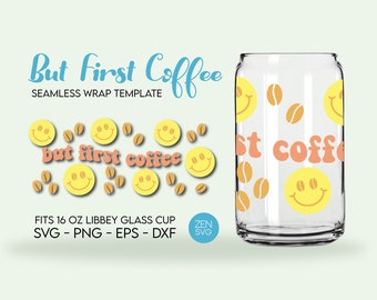 But First Coffee 16oz Glass Can Cutfile, Coffee Svg Dxf Png Libbey Glass Can Wrap Templete, Retro Groovy Coffee Wrap Digital File