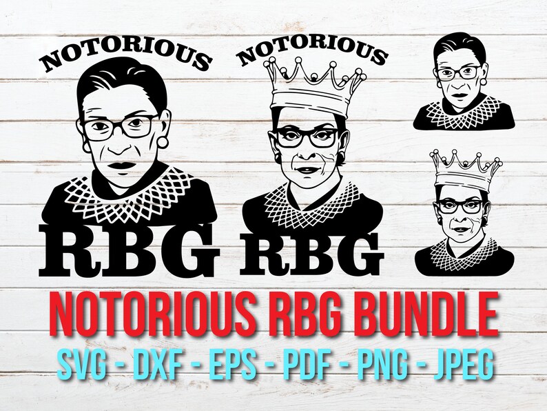 Download Notorius Svg Judge Ruth Bader Ginsburg Cut File Bundle PNG ...