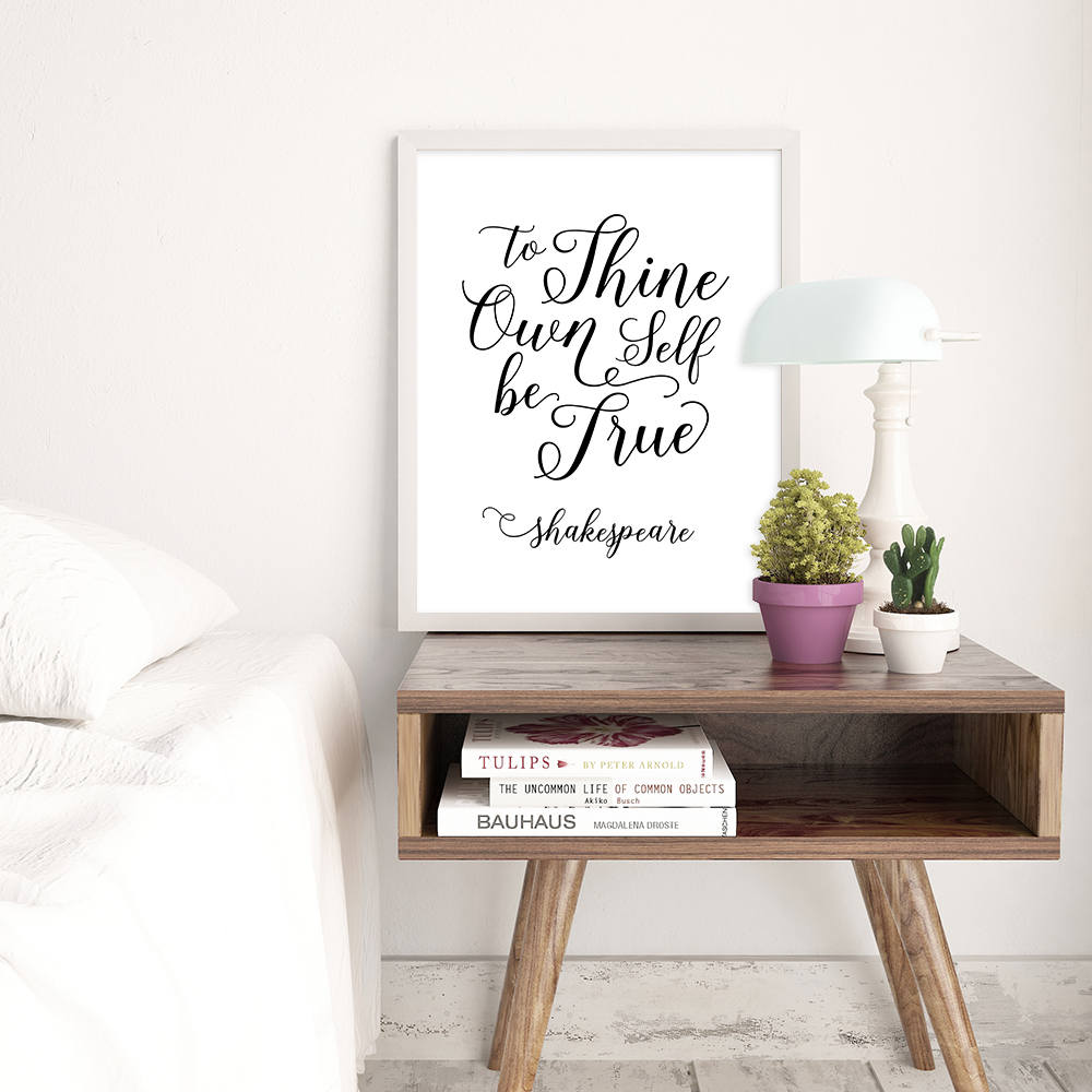 Altijd jezelf / William Shakespeare / Clueless citaat Altijd jezelf / William Shakespeare / Clueless citaat