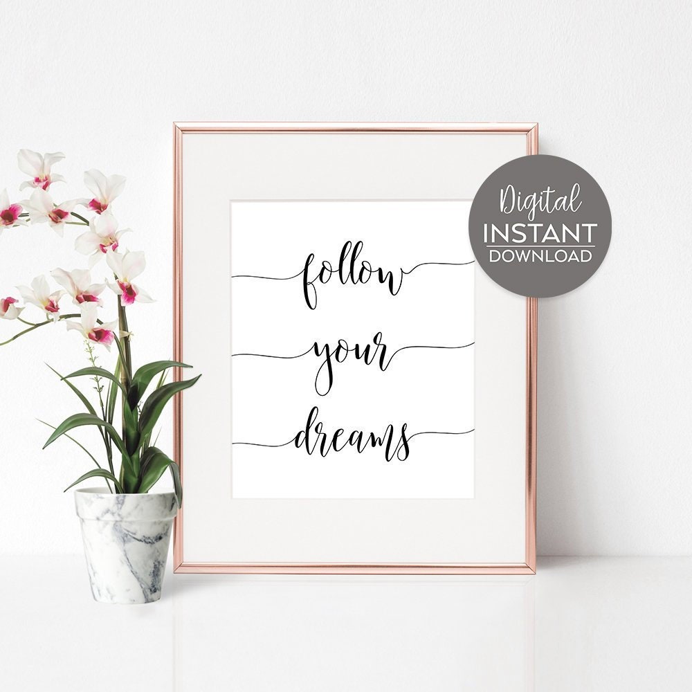 Volg Your Dreams citaat / Motiverende muur kunst / Cadeau