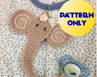 crocheted patterns, PDF pattern, Crochet pattern Elephant Pacifier Holder, Binky Clip pattern, Pacifier Clip, Paci Clip, elephant gift