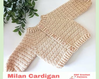 May include: A beige long-sleeved crochet cardigan featuring a ribbed neckline, cuffs, and hem, with five matching buttons down the front. The text "Milan Cardigan" and "PDF Crochet Pattern by Baby Crochet Designs" is visible.