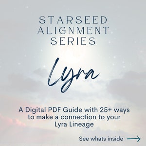 Lyra Starseed Alignment Guide - Starseed Connection - Digital Guide - Cosmic DNA - Starseed DNA - Starseed Reading