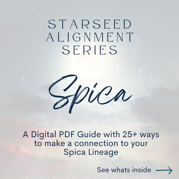 Spica Starseed Alignment Guide - Starseed Connection - Digital Guide - Cosmic DNA - Starseed DNA - Starseed Reading