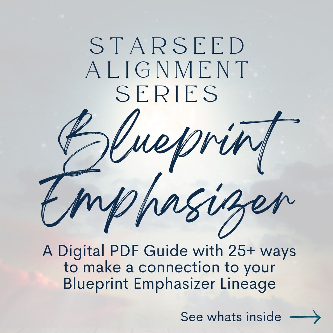 Emphasizer Blueprint Emphasizer Starseed Alignment Guide - Cosmic DNA Activation ...