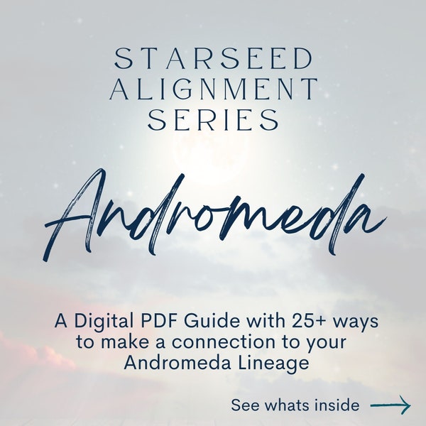 Andromeda Starseed Alignment Guide - Starseed Connection - Digital Guide - Cosmic DNA - Starseed DNA - Starseed Reading