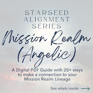 Mission Realm Starseed Alignment Guide - Starseed Connection - Digital Guide - Cosmic DNA - Starseed DNA - Starseed Reading