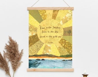 Ralph Waldo Emerson Quote Print, Live in the Sunshine, Adventure quote print, Sunshine Print, A3 and A4 print, Seaside Print, Hiking Print