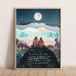 Stampa citazione sulla vita, stampa Wanderlust, avventura di coppia, la vita segreta di Walter Mitty, stampa ispiratrice, stampa di viaggio, arredamento per la casa, arte murale