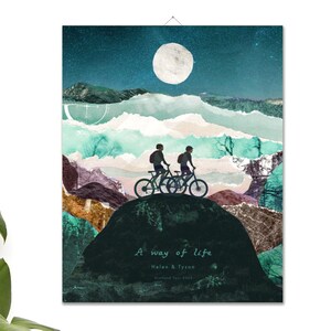 May include: A collage style illustration of two people riding bicycles up a hill under a full moon. The text "A way of life" is written below the image, along with the names "Helen & Tyson" and the date "September 1st, 2023".