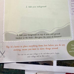 May include: A white instructional paper sheet with light green sections, featuring text including 2. Add your mid-ground, 4. Add your foreground on top of your mid ground, and a tip about collage placement. It notes the final collage will be 8x6 inches.