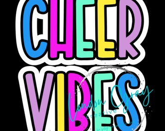 Cheer Vibes digital file PNG | Cheer | Sticker File | Cheer Gift Image | File Only