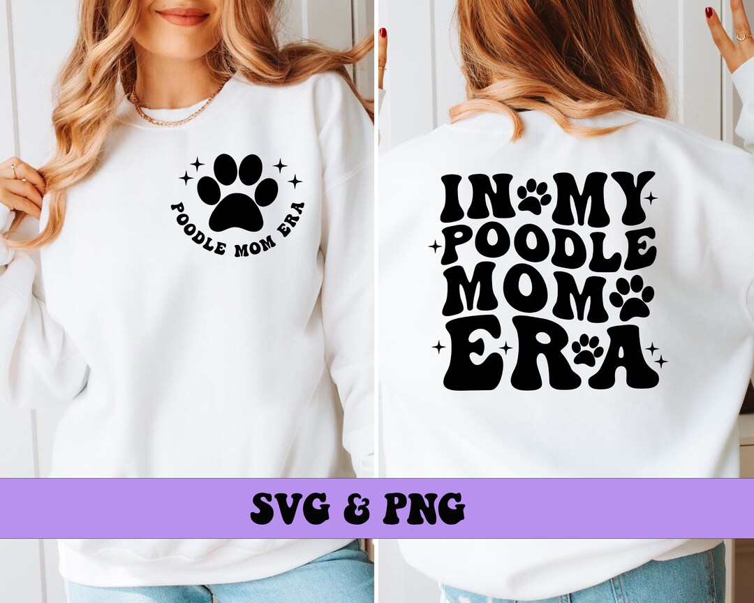 In My Poodle Mom Era SVG and PNG, Poodle Dog Mom Fur Mama Groovy Retro ...