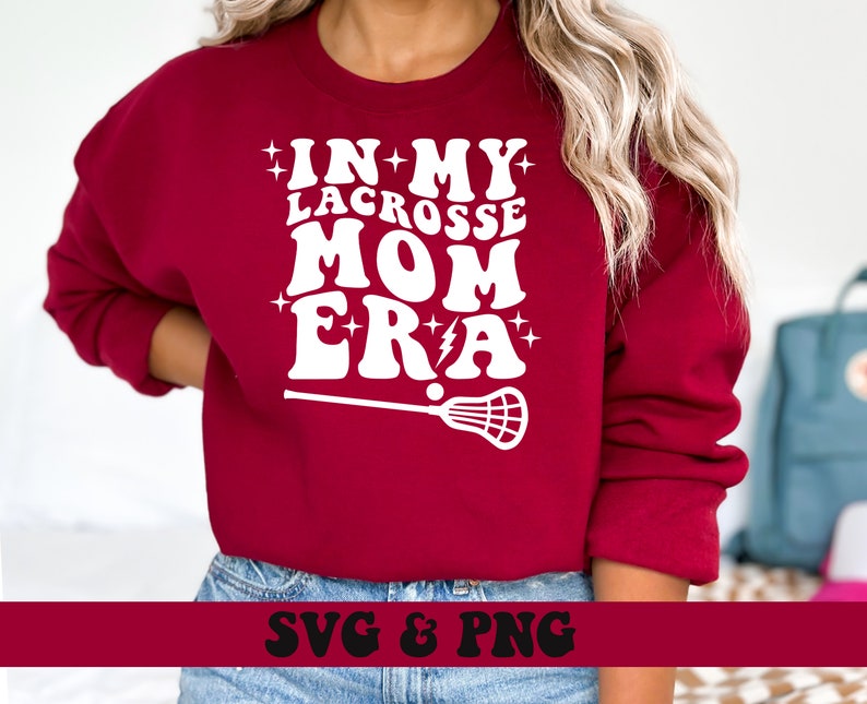In My Lacrosse Mom Era SVG and PNG, Groovy Retro Sports Lacrosse Mom Front and Back PNG and svg image 4