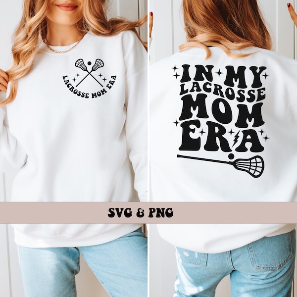 In My Lacrosse Mom Era SVG und PNG, Groovy Retro Sports Lacrosse Mom Vorder- und Rückseite PNG und svg