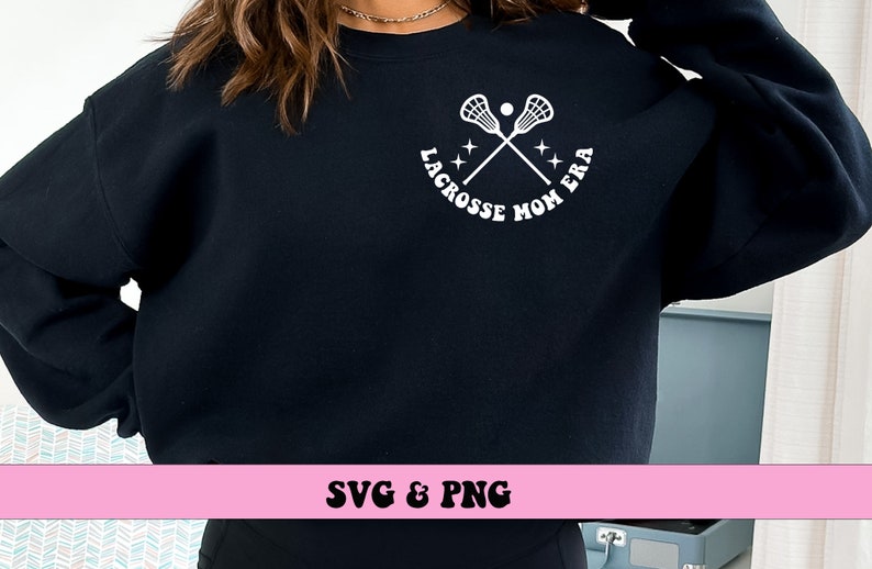 In My Lacrosse Mom Era SVG and PNG, Groovy Retro Sports Lacrosse Mom Front and Back PNG and svg image 6