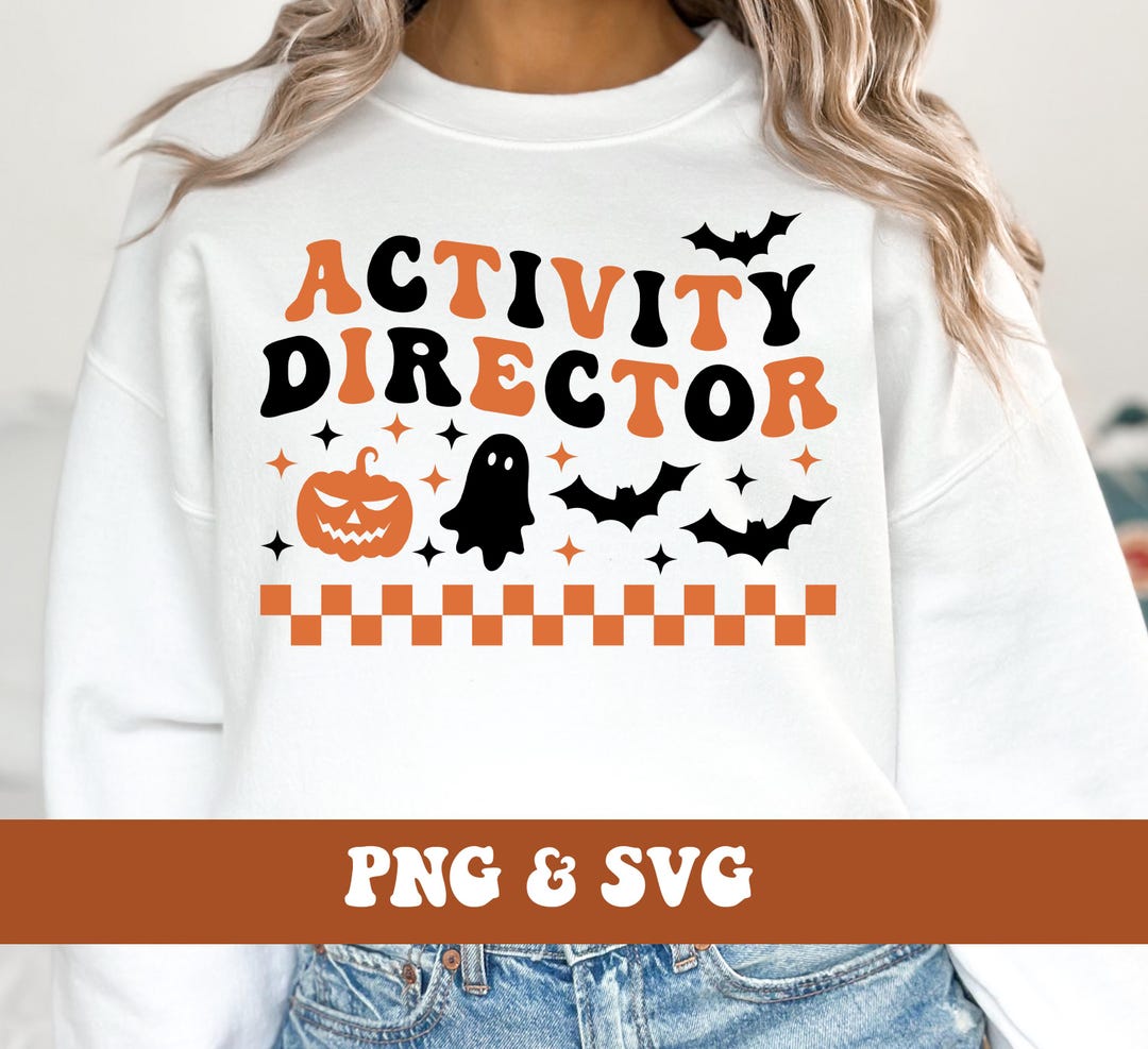 Activity Director Halloween PNG and SVG Healthcare Assisted Living