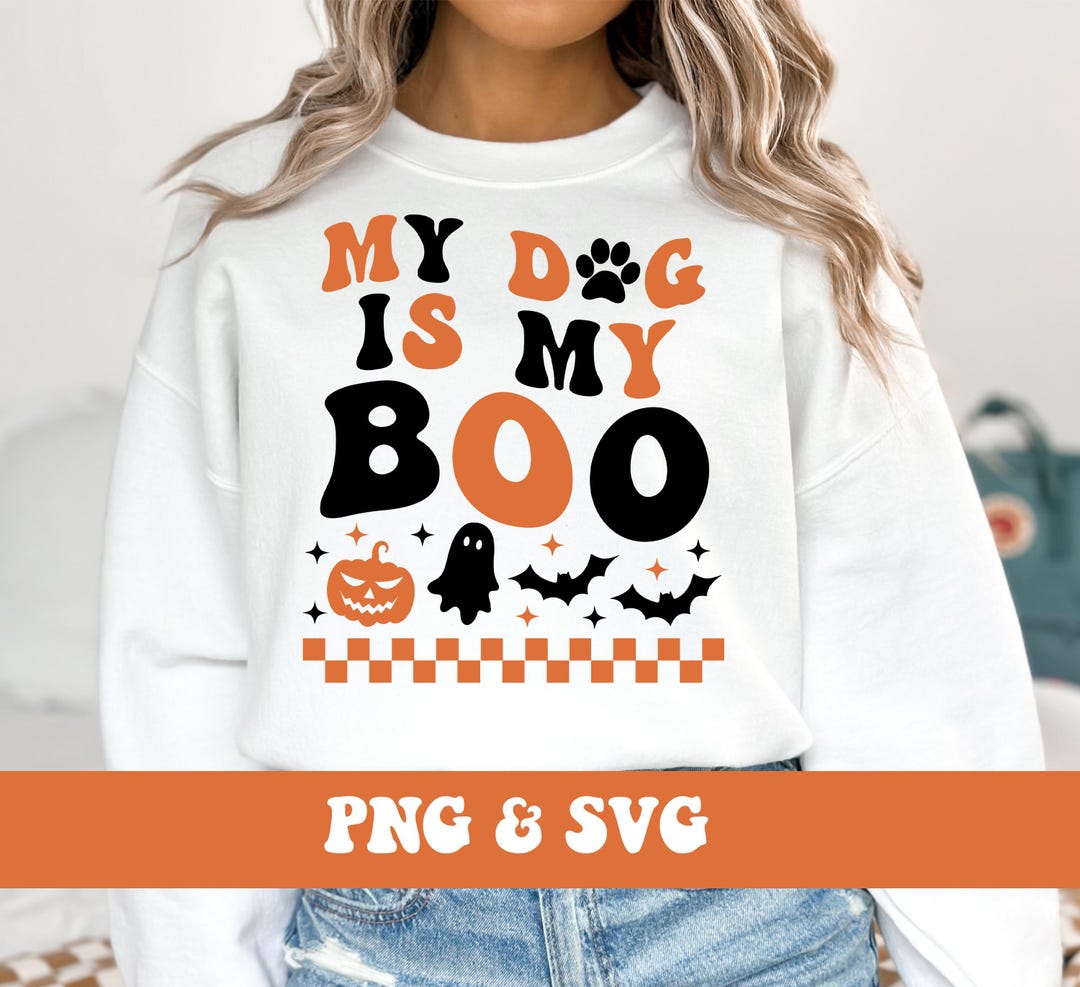 My Dog is My Boo SVG and PNG, Halloween Dog Mom Png and Svg Autumn Fall ...
