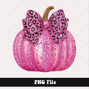 May include: A pink glittery pumpkin with a leopard print bow and stem. The pumpkin is covered in sparkling glitter and has a gold stem. The bow is a leopard print pattern. The text "PNG File" is at the bottom.