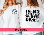 In My Baseball Auntie Era PNG and SVG, Sports Baseball Aunt Auntie Png Svg Baseball Aunt Tshirt Sublimation Design Png Svg, Digital Download