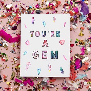 Carte de voeux Tu es un bijou, carte de voeux en cristal, carte d'anniversaire en quartz, carte de voeux d'anniversaire géode, carte d'anniversaire amitié, fabriquée aux États-Unis