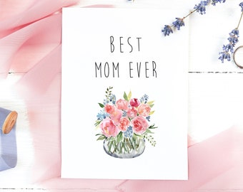 Best Mom Ever Mother's Day Card,Happy Mother's Day Blank Card,Mum Day Card,Mom Floral Spring Card,Mother's Day Card for friend,Made in USA