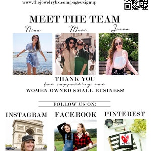 May include: A collage of photos featuring the team behind a women-owned small business. The team members are smiling and wearing casual clothing. The text "MEET THE TEAM" is at the top of the collage, and the names "Nina", "Mari", and "Jenna" are below each photo. The text "THANK YOU for supporting our WOMEN-OWNED SMALL BUSINESS!" is below the photos. The text "FOLLOW US ON: INSTAGRAM FACEBOOK PINTEREST" is below the text. The collage also includes photos of the team members in different settings, including a photo of the Eiffel Tower in Paris, France. The text "@THEJEWELRYBX" is below each photo.