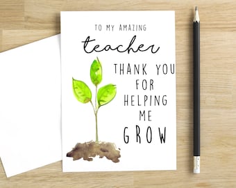 Teacher Appreciation Card: Thank You For Helping Me Grow