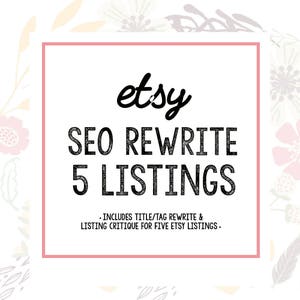 Etsy SEO 5 Etsy Listings Etsy SEO Rewrite Shop Improvements Listing Critiques Etsy Writing Etsy Tags Etsy Title Revision image 1