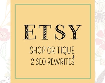 Shop Critique - Etsy Help - Etsy SEO Help - SEO Service - Etsy Shop Critique - Etsy SEO - Etsy Titles - Seo Help - Etsy Tags - Etsy Seller