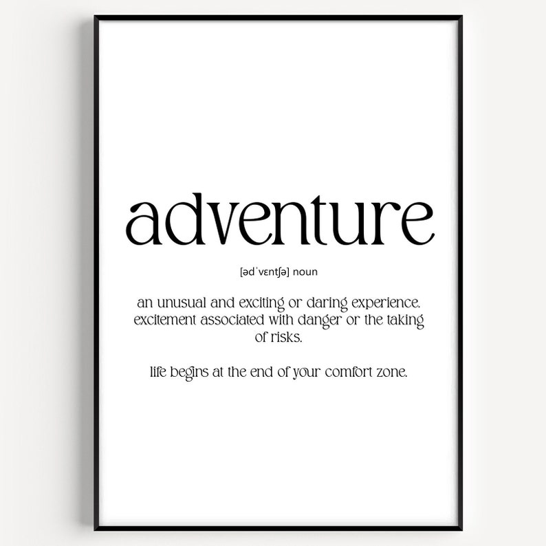 Adventure Definition Print 7