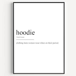 Hoodie Definition Print