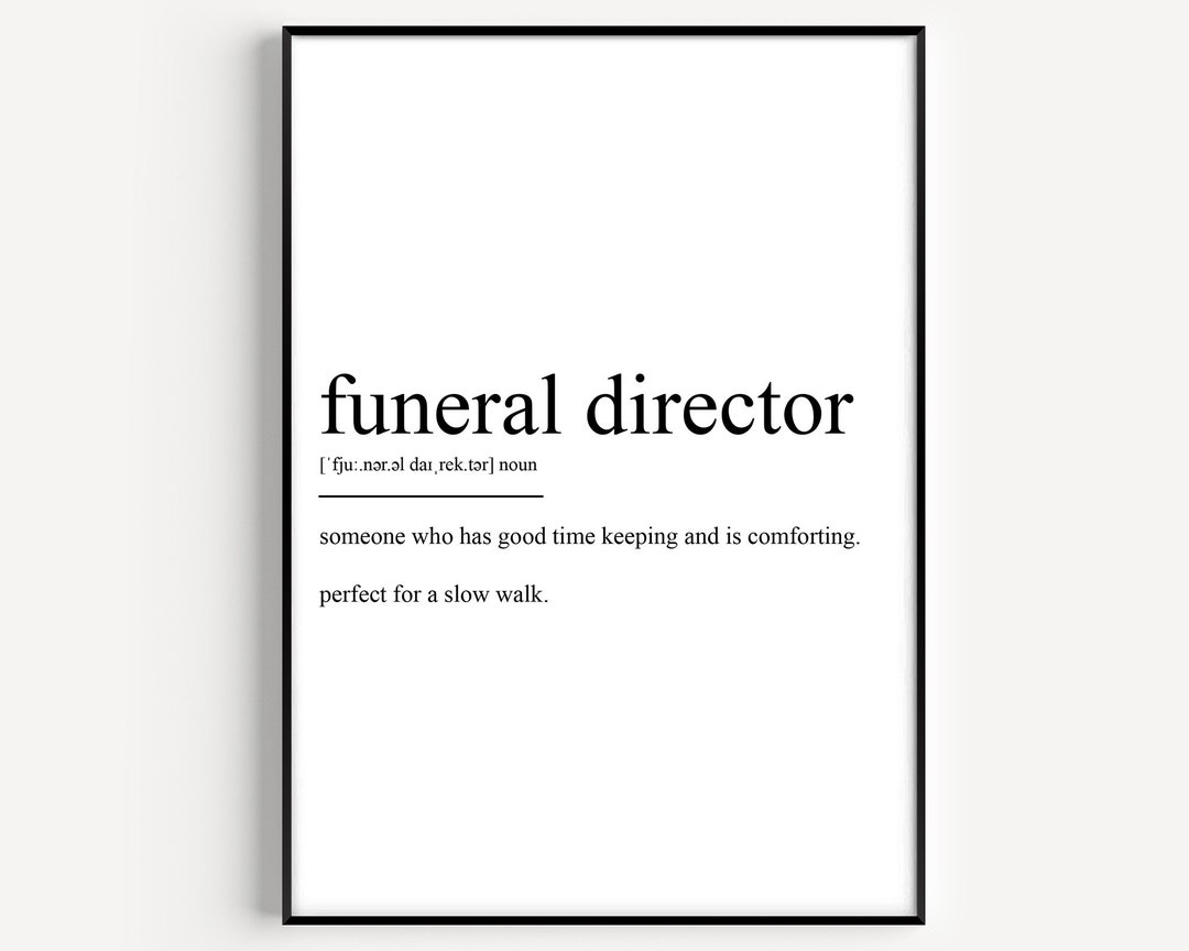 Funeral Director Definition Print - Etsy