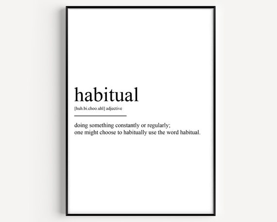 Habitual Definition Print - Etsy Israel