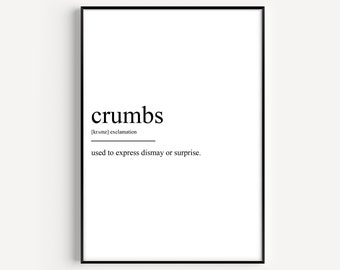 Crumbs Definition Print