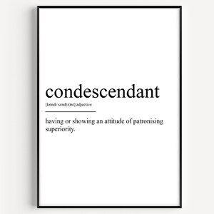 Condescendant Definition Print