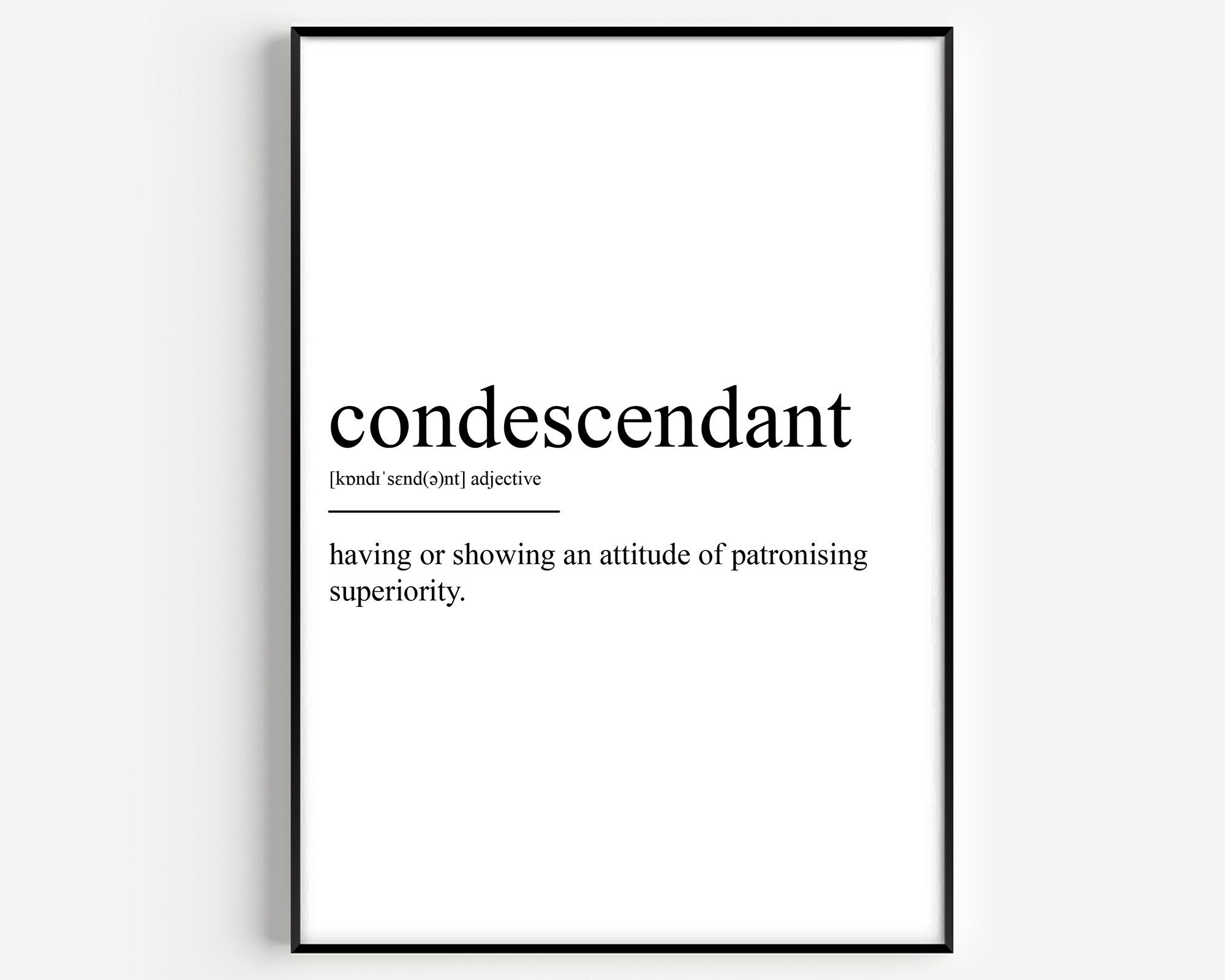 Condescendant Definition Print