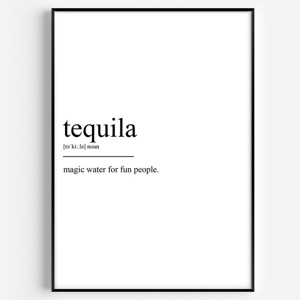 Tequila Definition Print