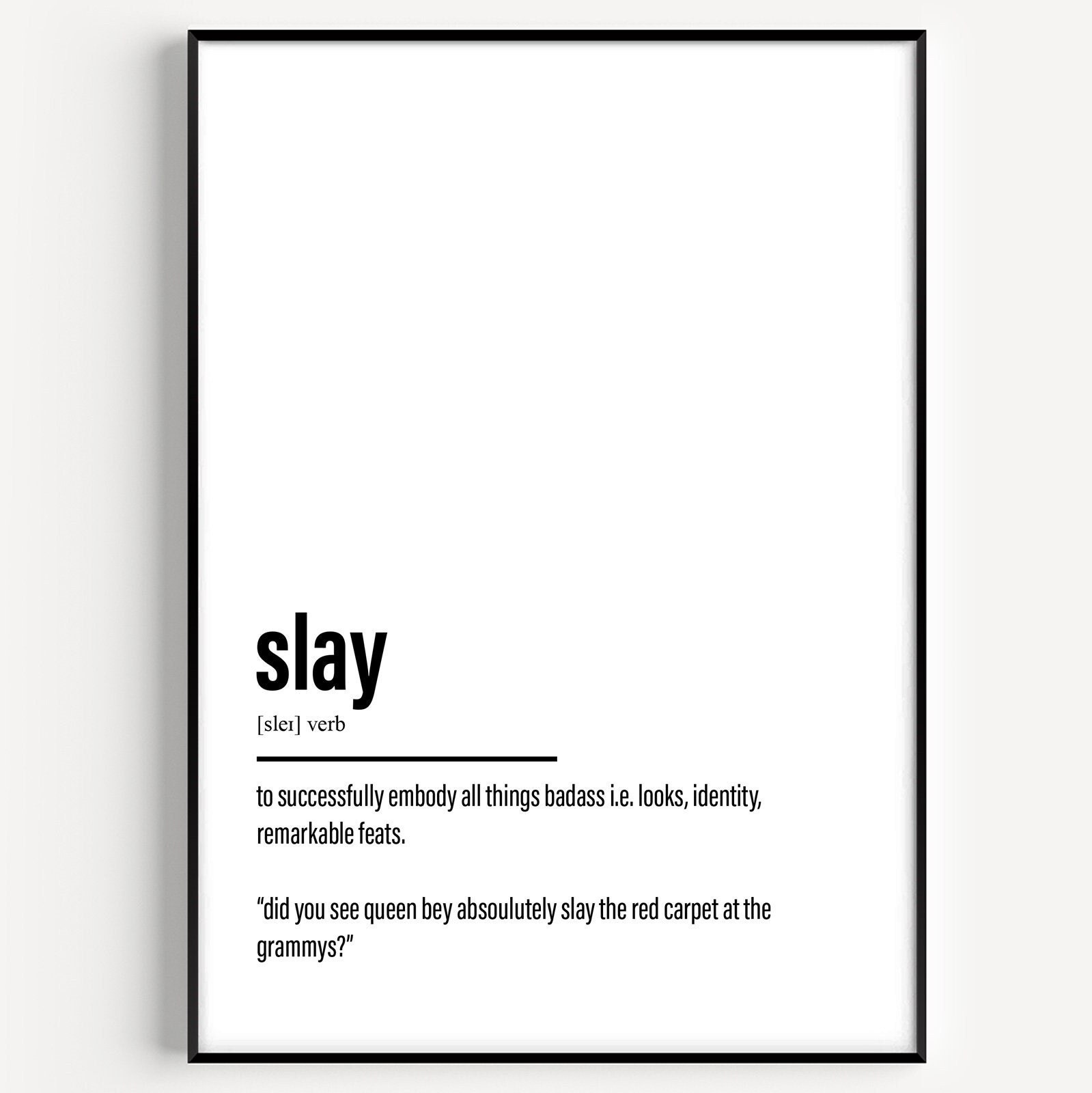 Slay Dictionary Definition - Kaigozen - Digital Art, Humor