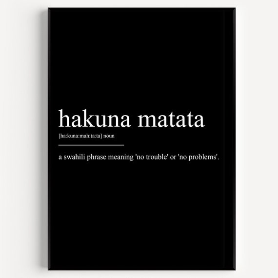 Hakuna Matata Definition Print - Etsy Australia