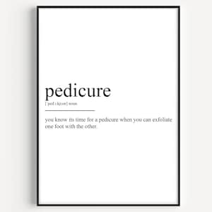 Pedicure Definition Print