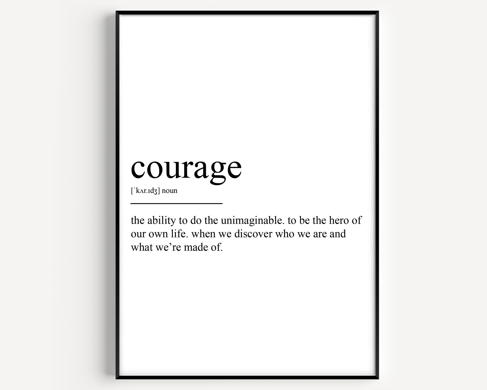 Courage Definition Print -  Canada