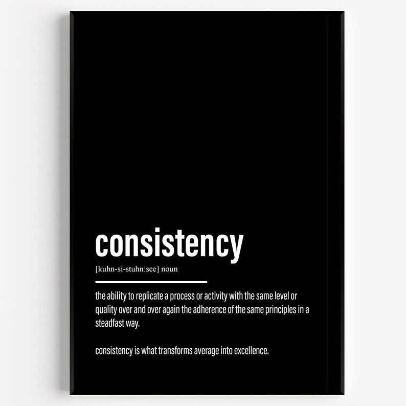 Consistency Definition Print - Etsy