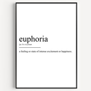 Euphoria Definition Print