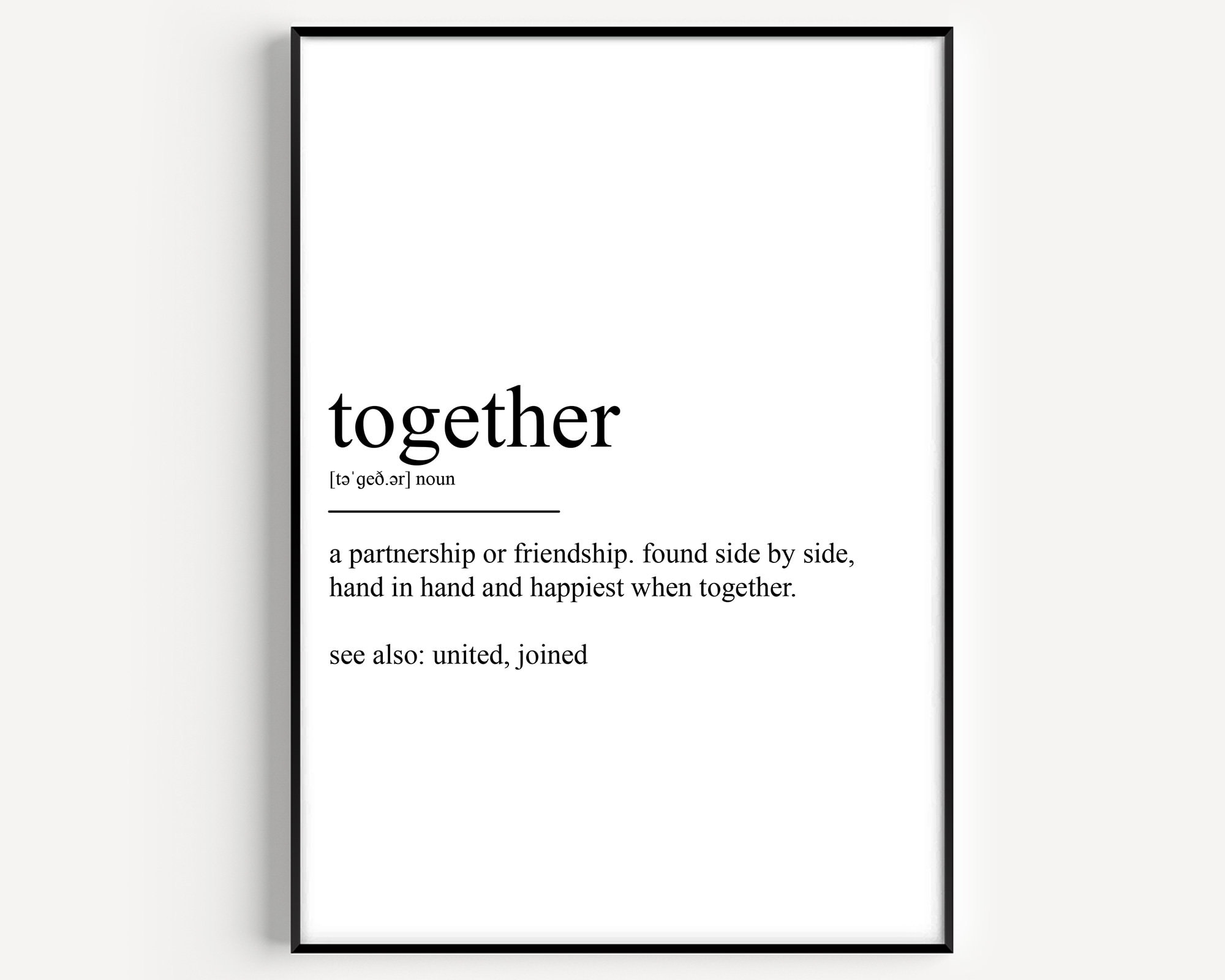 Together With Together Definition Print - Etsy