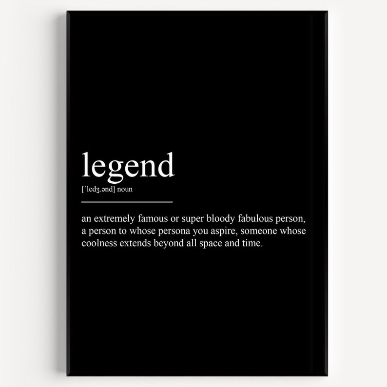 Legendary Definition Examples Legend Definition Print - Etsy