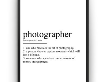 Photographer Definition Print
