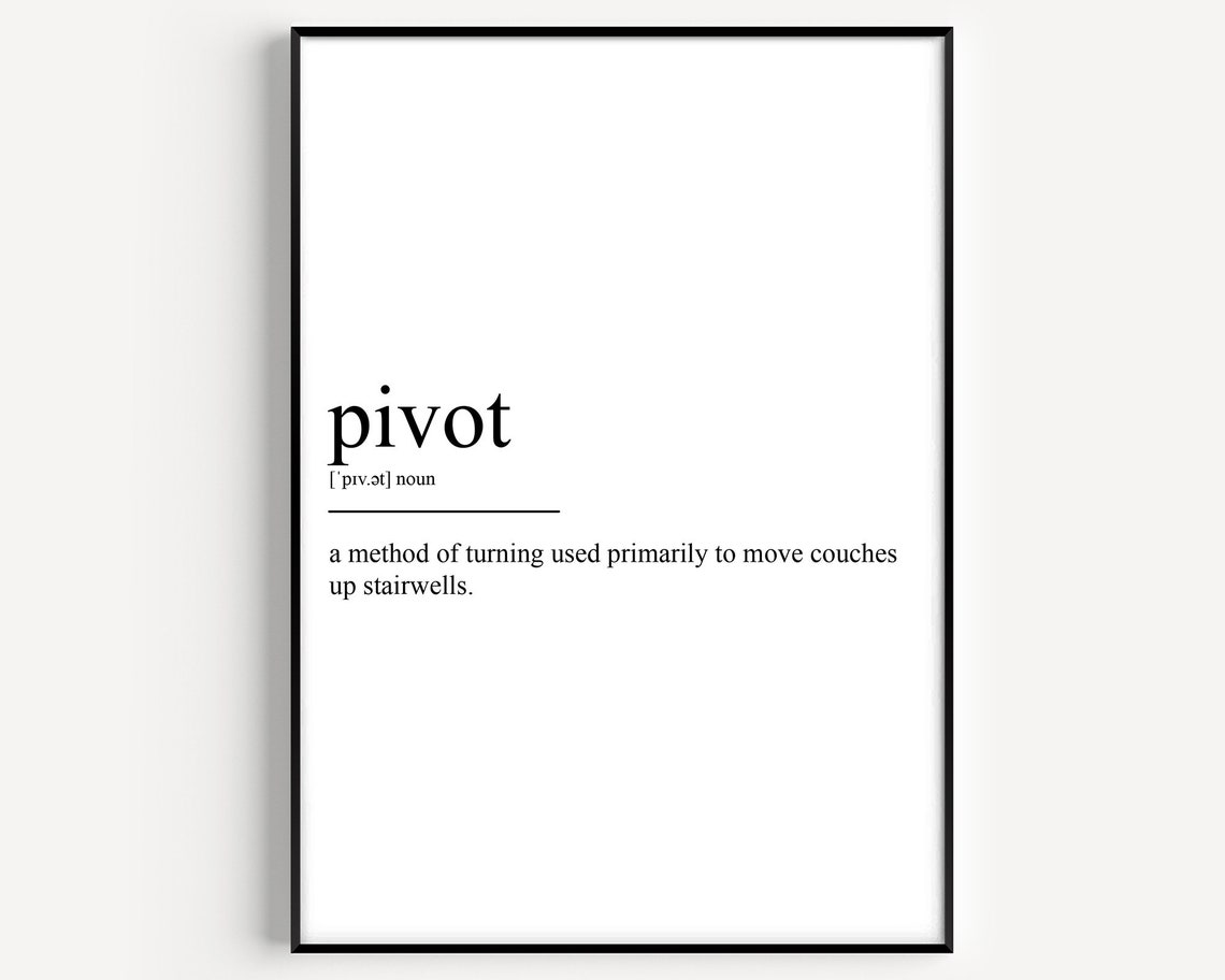 Pivot Definition Print - Etsy